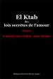 El Ktab des lois secrètes de l'amour | Omer Haleby, Abou Othmân