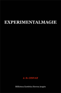 Experimentalmagie | Cinvat, J. D.