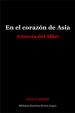 En el corazón de Asia. A través del Tibet | Hedin, Sven V. 