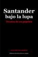 Santander bajo la lupa | Simons, Walter von