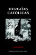 Herejías Católicas | Griese, Franz