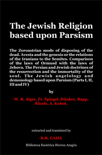 The Jewish Religion based upon Parsism | Cama, K. R.