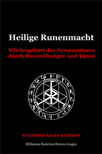 Heilige Runenmacht | Kummer, Siegfried Adolf