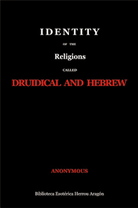 Identity of the religions called Druidical and Hebrew | Anonymous