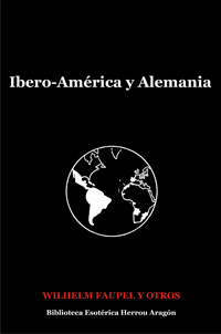 Ibero-América y Alemania | Faupel, Wilhelm; Lehmann-Nitsche, Robert y otros