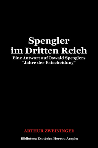 Spengler im Dritten Reich | Zweininger, Arthur