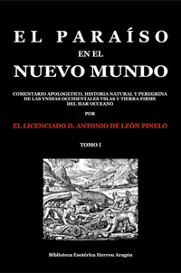 El Paraíso en el Nuevo Mundo. Tomo I | León Pinelo, Antonio de